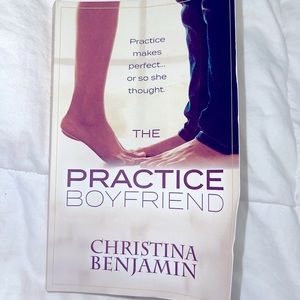 The Practice Boyfriend | by Christina Benjamin
